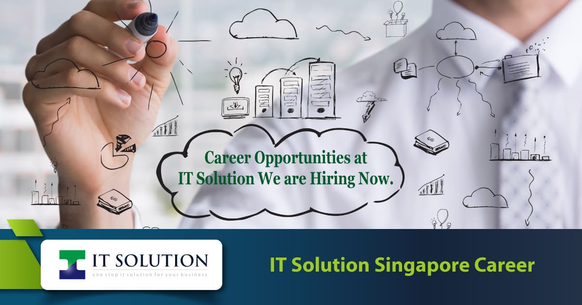 Careers | Job Opportunities at IT Solution Pte Ltd Singapore