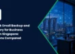 Outlook Email Backup and Recovery for Business Users in Singapore: 5 Options Compared