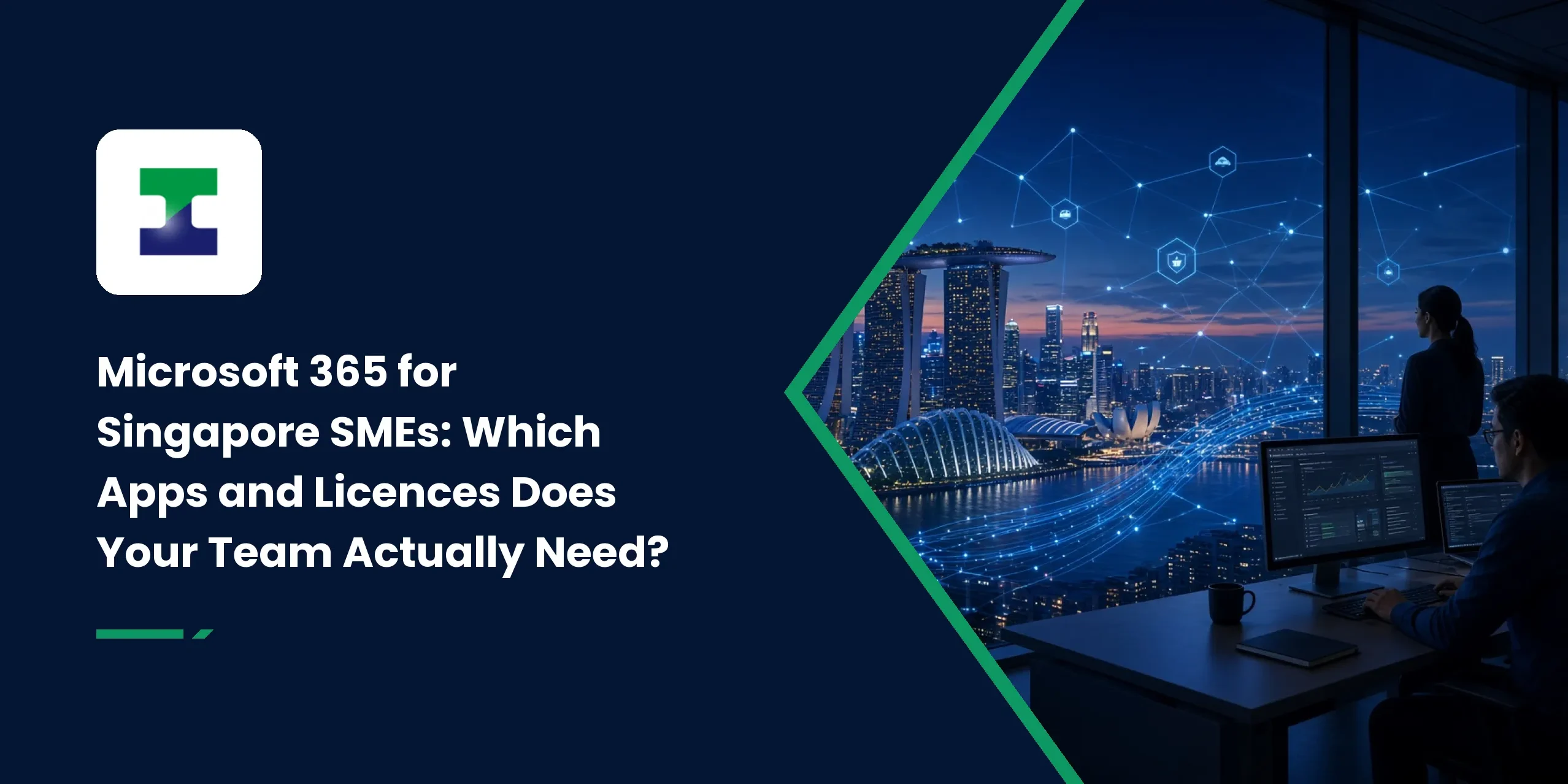 Microsoft 365 for Singapore SMEs: Which Apps and Licences Does Your Team Actually Need?