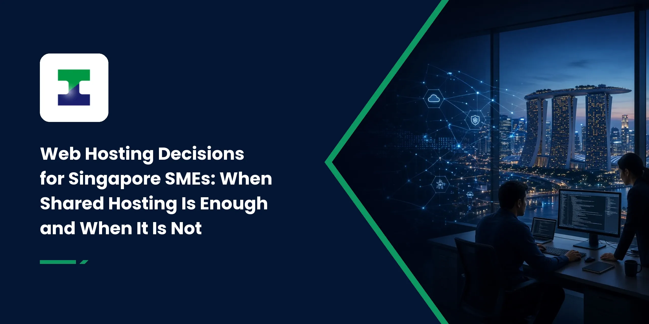 Web Hosting Decisions for Singapore SMEs: When Shared Hosting Is Enough and When It Is Not